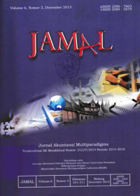 Image of JAMAL : JURNAL AKUNTANSI MULTIPARADIGMA, VOL. 6, NOMOR 3, DESEMBER 2015