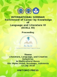 Image of INTERNATIONAL SEMINAR  ENRICHMENT OF CAREER BY KNOWLEDGE OF LANGUAGE AND LITERATURE VI (ECKLL VI) : Literature, Language, and Creative Industries in Multicultural Bases