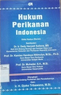 Image of HUKUM PERIKANAN DI INDONESIA, EDISI KEDUA (REVISI)