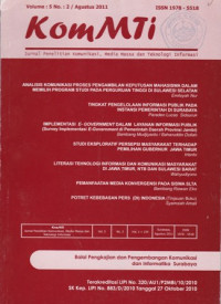 Image of KOMMTI : JURNAL PENELITIAN KOMUNIKASI, MEDIA MASSA DAN TEKNOLOGI INFORMASI, VOL.5, NO.2, AGUSTUS 2011