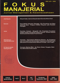 Image of FOKUS MANAJERIAL : JURNAL MANAJEMEN DAN KEWIRAUSAHAAN, VOL. 6, NO. 2 SEPTEMBER 2008