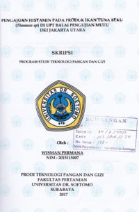 Image of PENGAJUAN HISTAMIN PADA PRODUK IKAN TUNA BEKU (THUNNUS SP) DI UPT BALAI PENGUJIAN MUTU DKI JAKARTA UTARA
