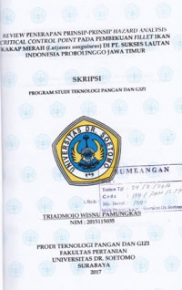 Image of REVIEW PENERAPAN PRINSIP - PRINSIP HAZARD ANALYSIS CRITICAL POINT PADA PEMBEKUAN FILLET IKAN KAKAP MERAH (LUTJANUS SANGUINEUS) DI PT. SUKSES LAUTAN INDONESIA PROBOLINGGO JAWA TIMUR