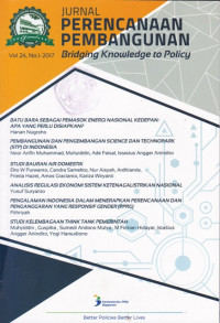 Image of JURNAL PERENCANAAN PEMBANGUNAN : BRIDGING KNOWLEDGE TO POLICY, VOL.24, NO.1, 2017