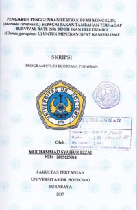 Image of PENGARUH PENGGUNAAN EKSTRAK BUAH MENGKUDU SEBAGAI PAKAN TAMBAHAN TERHADAP SURVIVAL RATE BENIH IKAN LELE DUMBO UNTUK MENEKAN SIFAT KANIBALISME