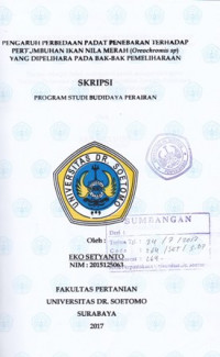 Image of PENGARUH PERBEDAAN PADAT PENEBARAN TERHADAP PERTUMBUHAN IKAN NILA MERAH (OREOCHROMIS SP) YANG DIPELIHARA PADA BAK-BAK PEMELIHARAAN