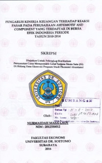 Image of PENGARUH KINERJA KEUANGAN TERHADAP REAKSI PASAR PADA PERUSAHAAN AUTOMOTIF AND COMPONENT YANG TERDAFTAR DI BURSA EFEK INDONESIA PERIODE TH 2010-2014