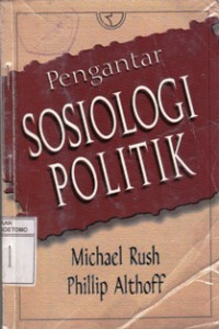 Image of PENGANTAR SOSIOLOGI POLITIK