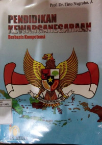 Image of PENDIDIKAN KEWARGANEGARAAN BERBASIS KOMPETENSI