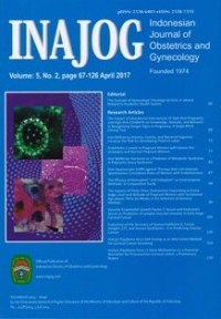 Image of INAJOG (INDONESIAN JOURNAL OF OBSTETRICS AND GYNECOLOGY),  VOL.5, NO.2,PAGE 67-126 APRIL 2017