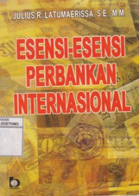 Image of ESENSI - ESENSI PERBANKAN INTERNASIONAL