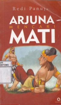 Image of ARJUNA MENCARI MATI
