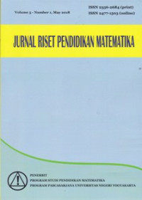 Image of JURNAL RISET PENDIDIKAN MATEMATIKA  : VOLUME 5 NUMBER 1, MAY 2018