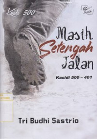 Image of MASIH SETENGAH JALAN
