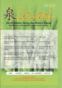 Image of IZUMI : JURNAL BAHASA, SASTRA, DAN BUDAYA JEPANG, VOL. 6, N0. 2, JULI - DESEMBER 2017