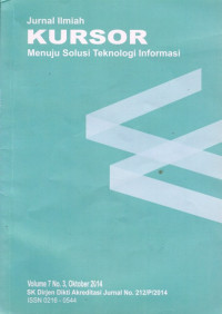 Image of JURNAL ILMIAH KURSOR : MENUJU SOLUSI TEKNOLOGI INFORMASI, VOL.7, NO.3, OKTOBER 2014