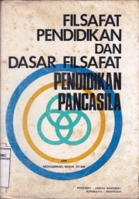 Image of FILSAFAT PENDIDIKAN DAN DASAR FILSAFAT PENDIDIKAN PANCASILA