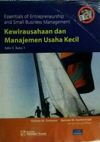 Image of KEWIRAUSAHAAN DAN MANAJEMEN USAHA KECIL : ESSENTIALS OF ENTREPRENEURSHIP AND SMALL BUSINESS MANAGEMENT, EDISI 5, BUKU 1