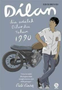 Image of DILAN : DIA ADALAH DILANKU TAHUN 1990
